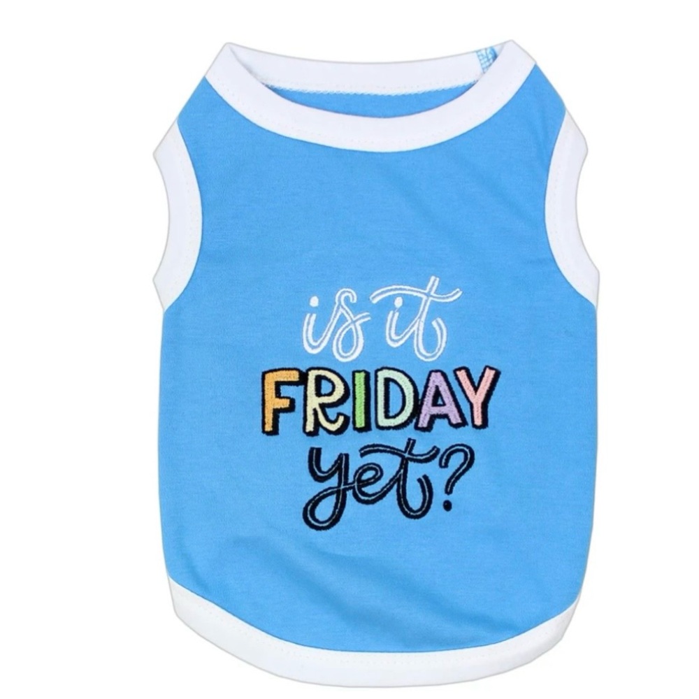 NWT Parisian Pet Is It Friday Yet?' Dog Shirt